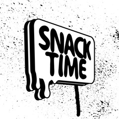 Snacktime | House 2021
