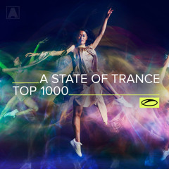 ASOT Top 1000 | A State Of Trance Top 1000