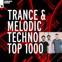 Trance & Melodic Techno Top 1000 - by Armada Music