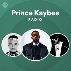 Prince Kaybee Radio