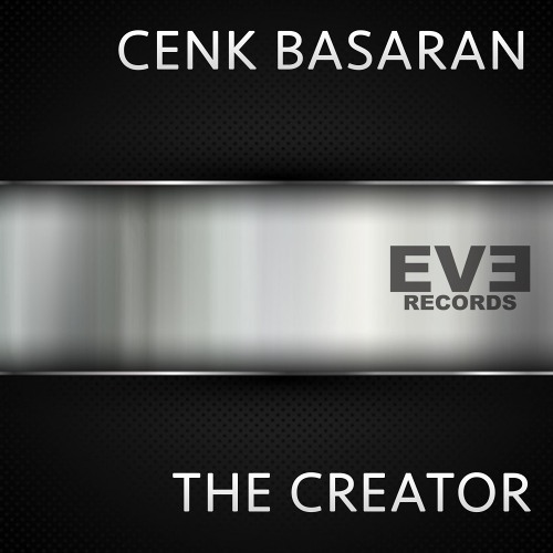 Cenk Basaran - The Creator [Preview]