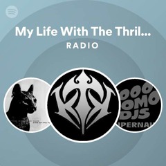My Life With The Thrill Kill Kult Radio