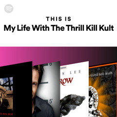 This Is My Life With The Thrill Kill Kult