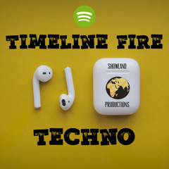 Timeline Fire Techno