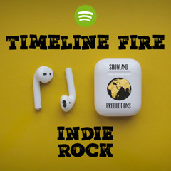 Timeline Fire Indie Rock