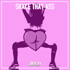 Shake That Ass [Twerking Songs West Coast Strip Club Trap TikTok Dance Party November 2021]