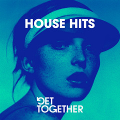 House Hits 2021   |                                Get Together