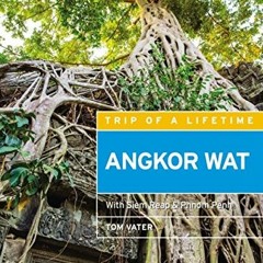 ✔️ Read Moon Angkor Wat: With Siem Reap & Phnom Penh (Travel Guide) by  Tom Vater