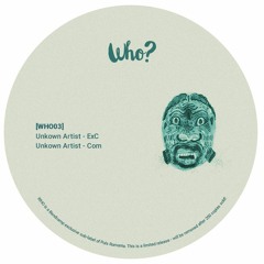Unknown Artist - Com [WHO03]