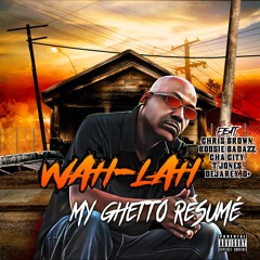 Wah Lah "Stay N Motion (Feat. Boosie Badazz)