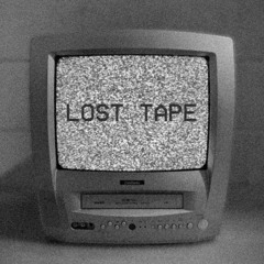 Lost Tape