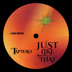 Tapiero - Just Like That (Extended Mix) (Free Download)