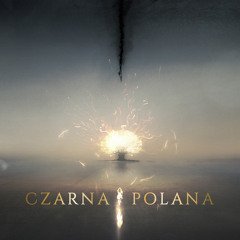 Czarna polana (feat. Atanas Valkov)