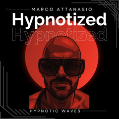 Marco Attanasio - Hypnotized ( Melodic Techno Song )