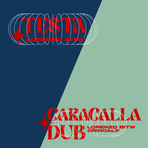 Testa / Caracalla Dub