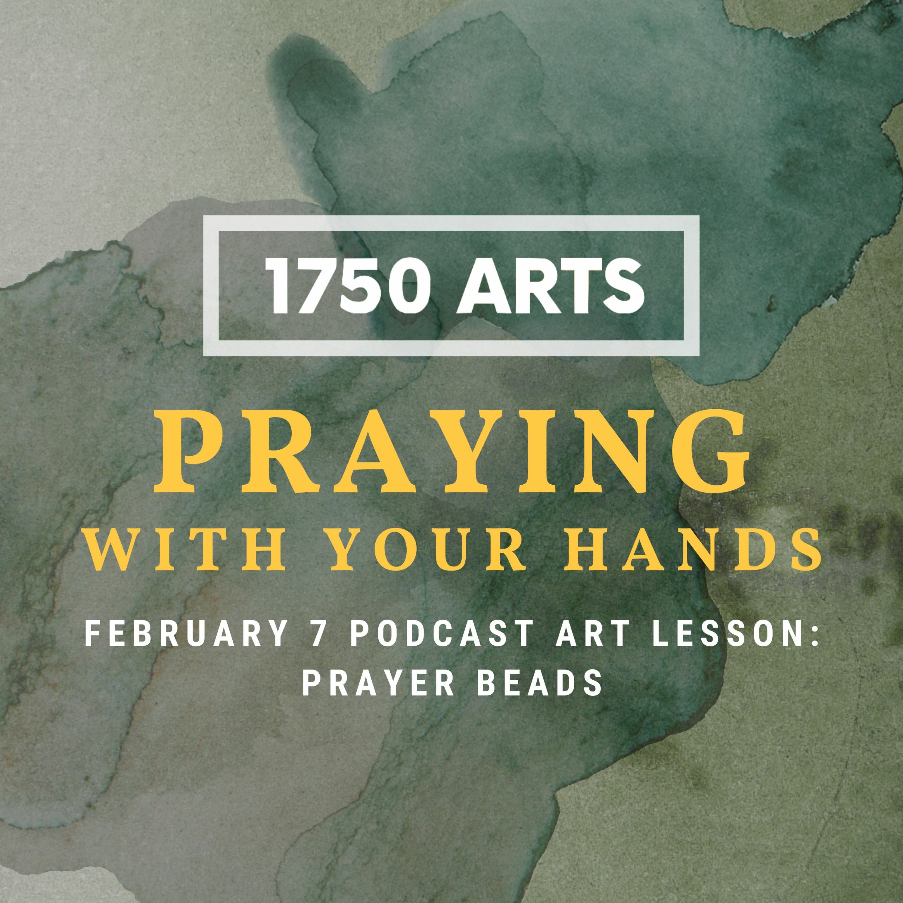 1750 Arts: Prayer Beads Class episode artwork