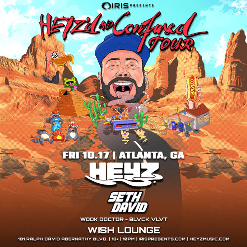 HEYZ support ATL Wish Lounge