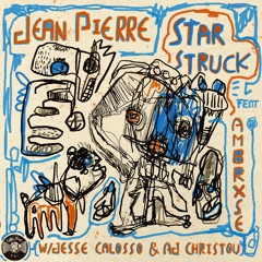 Premiere: Jean Pierre - Star Struck ft. Ambrxse [Cuttin' Headz]