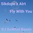 Fly With You (DJ SoWhat Remix)