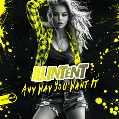 Any Way You Want It (OUT ON DNZ RECORDS 18.07.25)