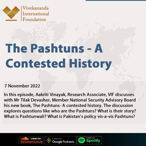 The Pashtuns- A Contested History | Tilak Devasher