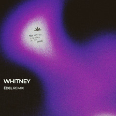 Tommy Richman - WHITNEY (Édel Remix)