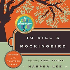 [FREE] EBOOK 📖 To Kill a Mockingbird by  Harper Lee,Sissy Spacek,Caedmon PDF EBOOK E