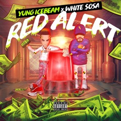Red Alert! (feat. White $osa)