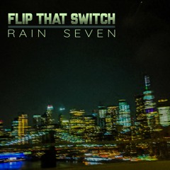 Flip That Switch - When (2020)