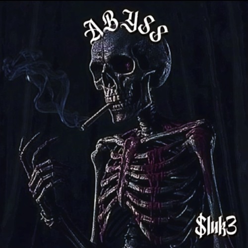 $luk3-ABYSS