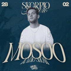 Skorpio Radio Show by Mosoo 28.02.2025