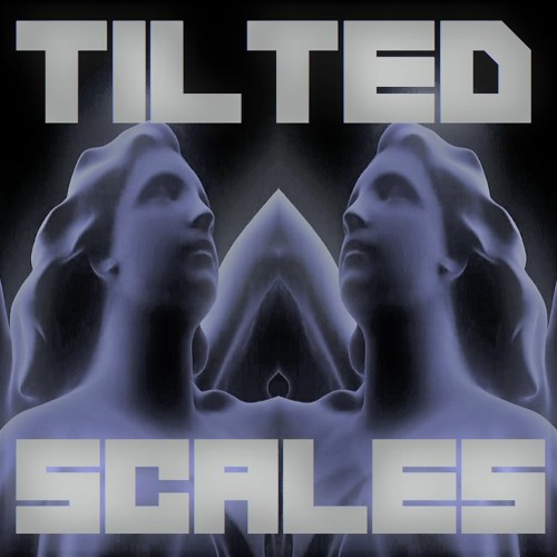 Tilted Scales