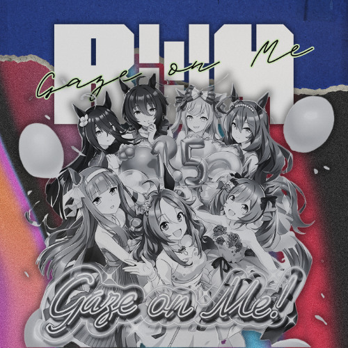 Gaze on Me! (BHM Remix) [FREE DOWNLOAD!]