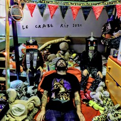 Le Crabe - RIP 2021 - Dig It! 19