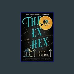 {READ} 💖 The Ex Hex: A Novel (The Graves Glen Series Book 1) Pdf