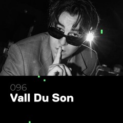 Glitch Podcast 096 / Vall Du Son