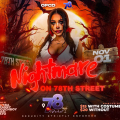 NIGHTMARE ON 78th STREET (ONE FAMILY PARTY) FT@BUBBA ON DA MIC @SPANKY