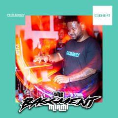 Cueheat - Bassment Miami Mix