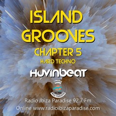 Hard Techno CHAPTER 5 Island Grooves @ Radio Ibiza Paradise
