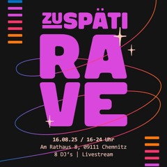 T:Base @ ZuSpäti Rave [Aug 16th 2025] Liquid Set