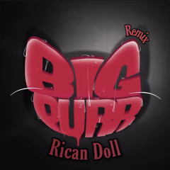 Big Purr ( Coi Leray REMIX )