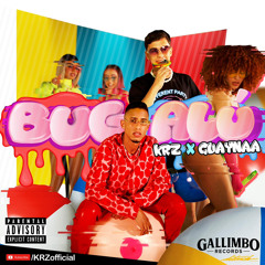 KRZ & Guaynaa- Bugalu
