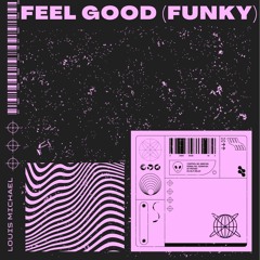 Feel Good (Funky)