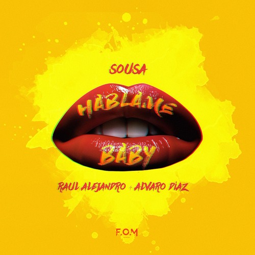Háblame Baby Ft Rauw Alejandro & Alvaro Diaz