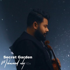 Secret Garden Rearrange & played by Mohamed Aly