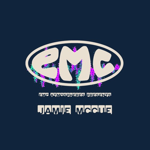 E.M.C. atmospheres - Jamie McCue