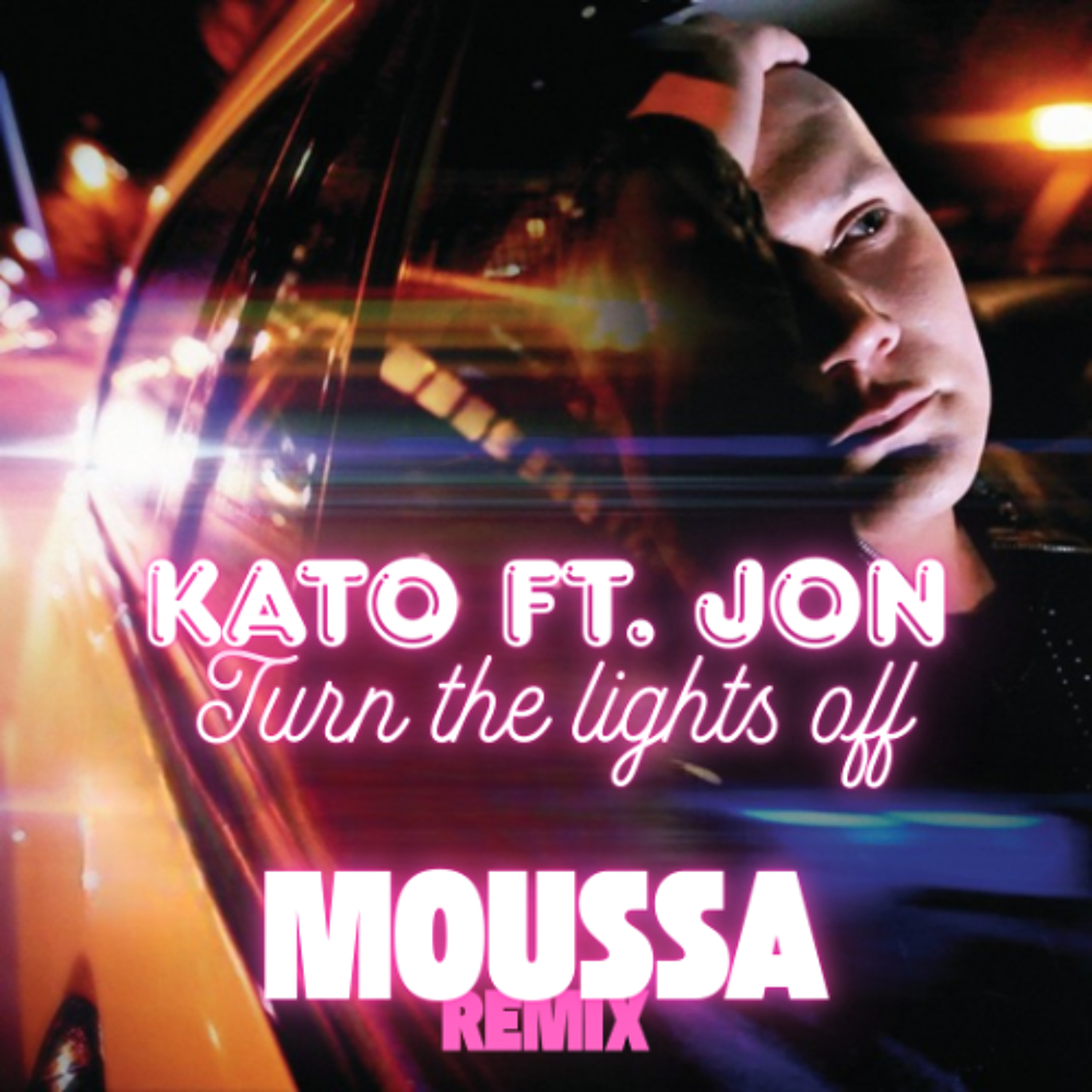 Kato feat. Jon - Turn The Lights Off (Moussa Remix) INSTRUMENTAL / Filtered out episode artwork