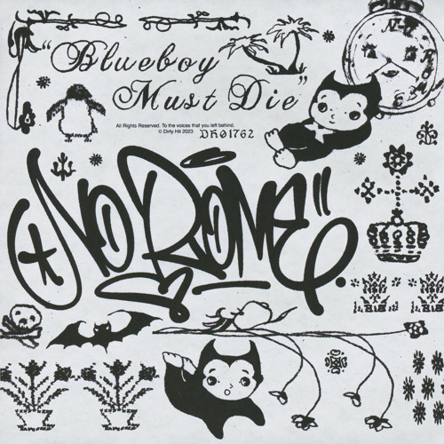 洋楽 No Rome Blueboy Must Die/Dirtyhit Stream no rome | Listen to Blueboy Must Die playlist online