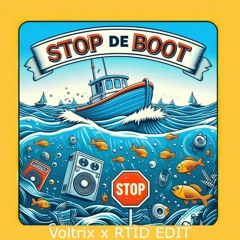 Stop De Boot {Voltrix X RTID Goofy Edit}