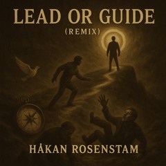 Lead or guide (remix)